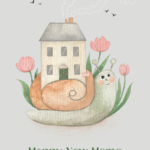 New Home Snail - New Home Card