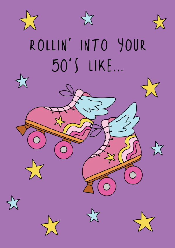 Rolling Into Your 50's | Birthday Card