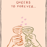 Cheers To Forever - Wedding Card