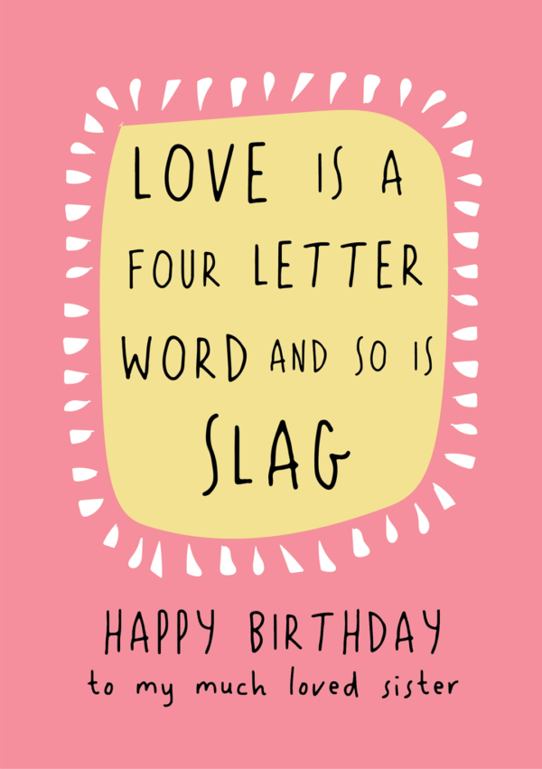 Slag Is A 4 Letter Word HB Card