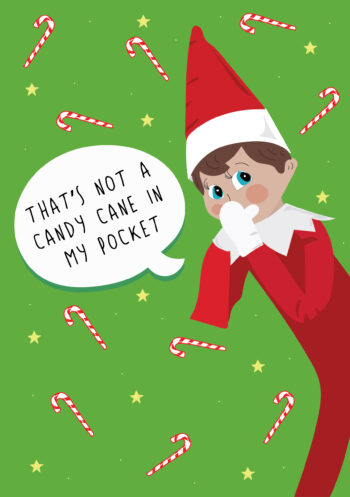 That's Not A Candy Cane - Funny Christmas Card