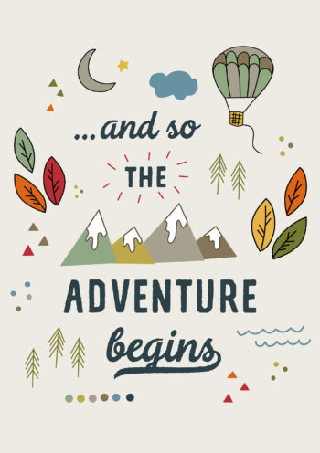 And So The Adventure Begins... - Cute Greeting Card