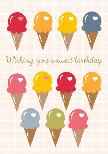 Wishing You A Sweet Birthday - Cute Ice Cream Card