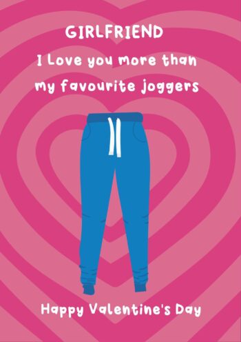 Fave joggers Valentine's Card