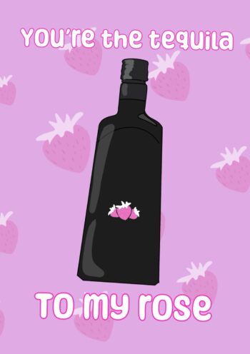 Tequila Valentine's Card