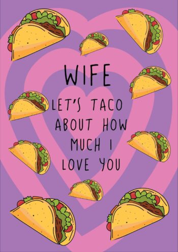 Wife Taco Valentine's Card