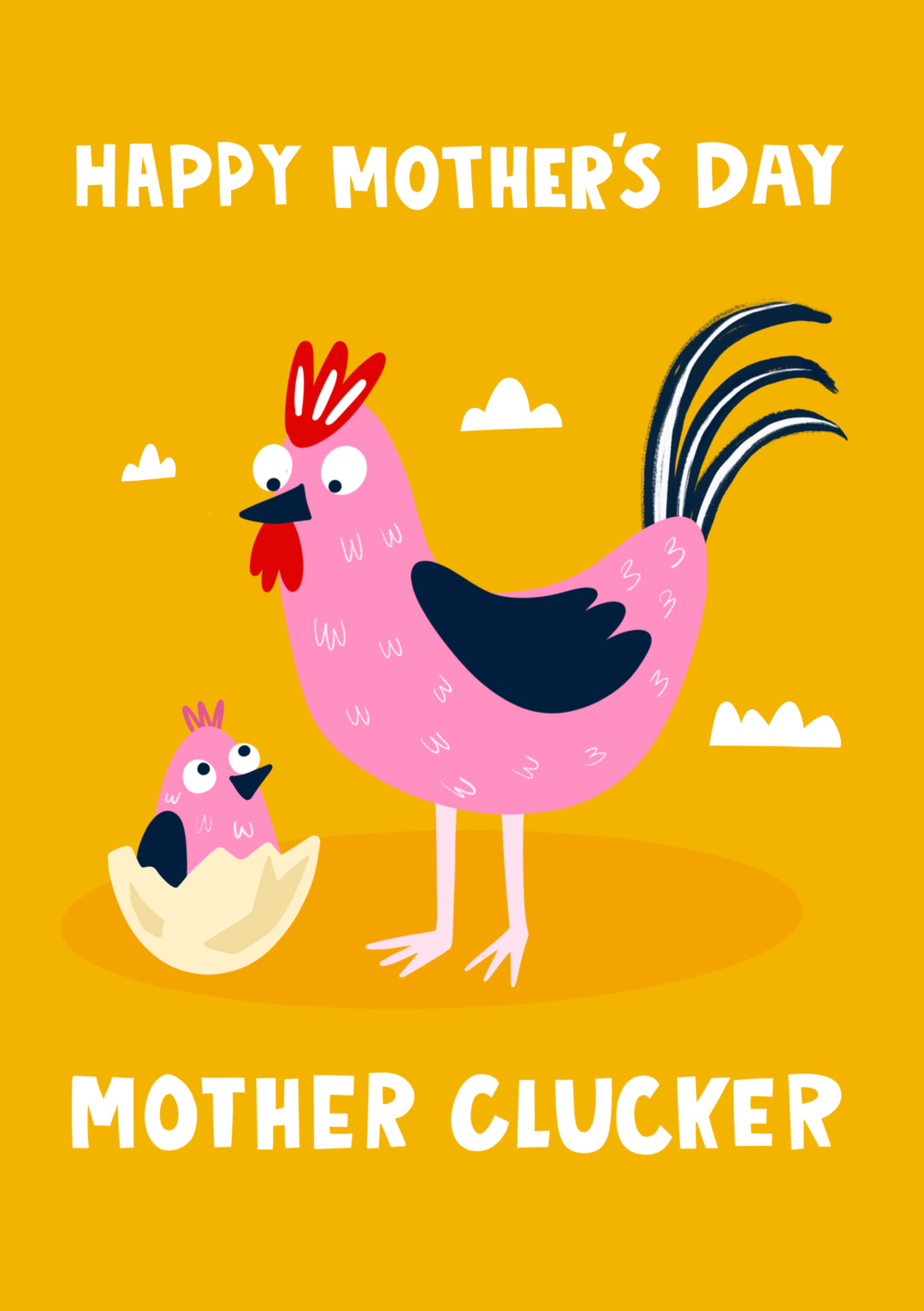 HappyMothersDayMotherClucker-1.jpg