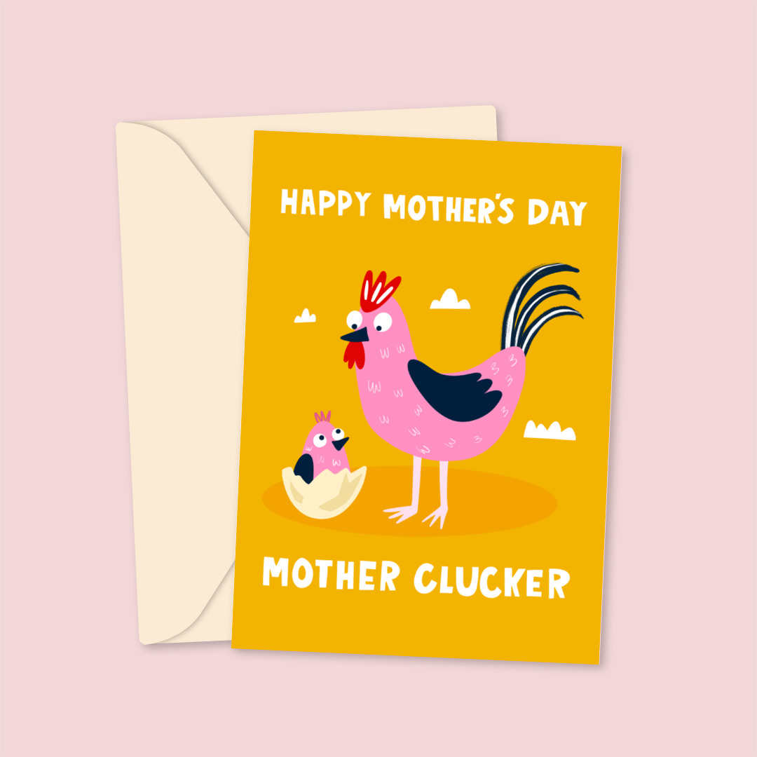 HappyMothersDayMotherClucker_2-1.jpg