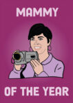 Mammy Of The Year - Mother's Day Card