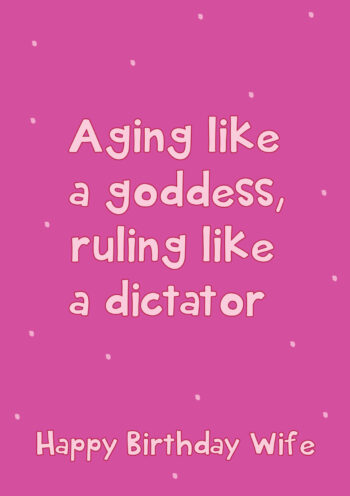 Ageing Like A Goddess, Ruling Like A Dictator - HB Wife