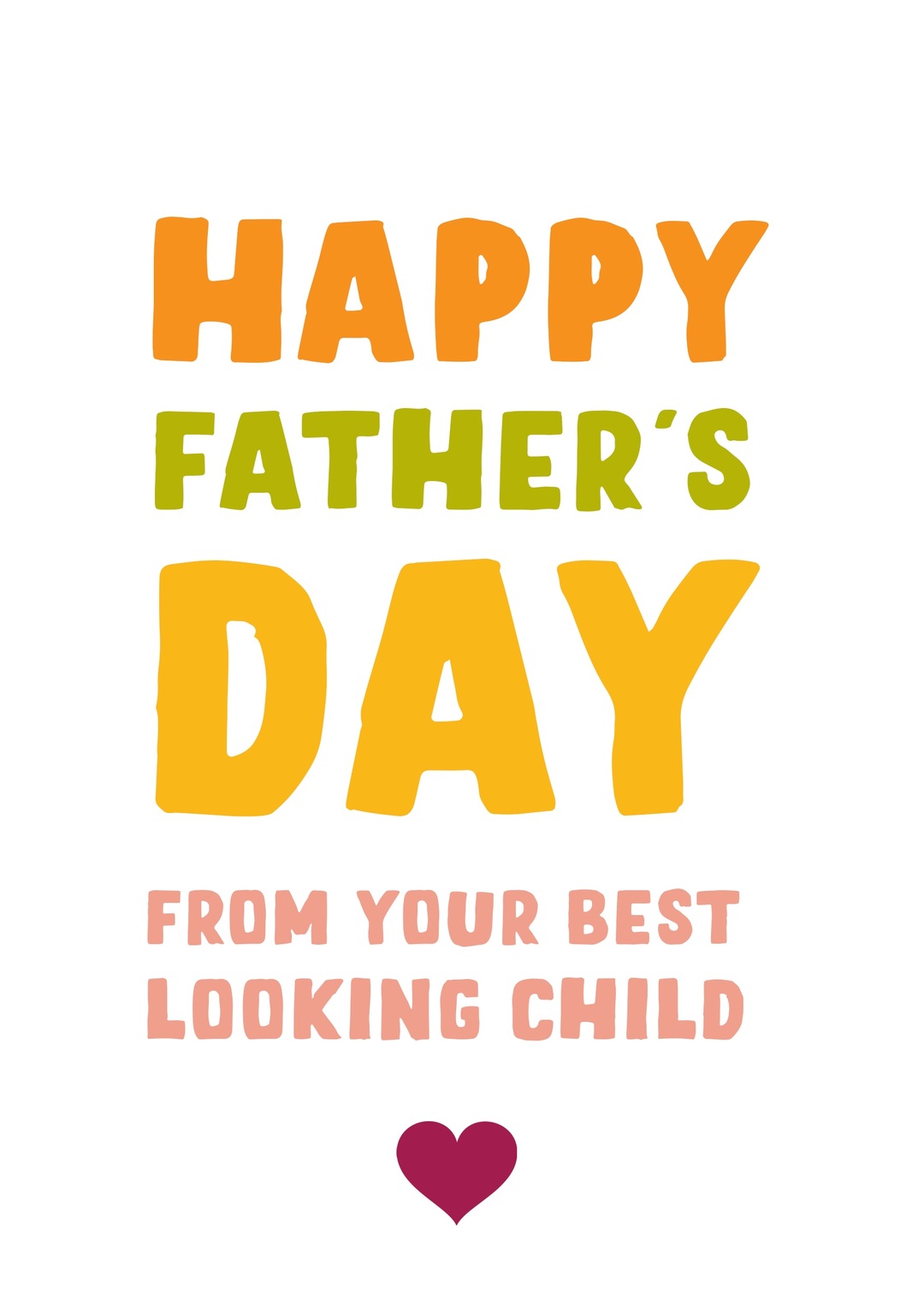 BestLookingChildFathersDayCard.jpg