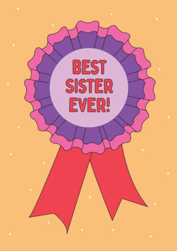 Best Sister Ever!