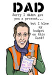Blew The Budget - Dermot Bannon Father's Day Card