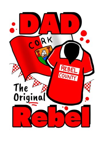 Dad - The Original Rebel