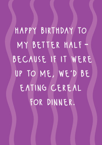 HB Better Half - Cereal For Dinner