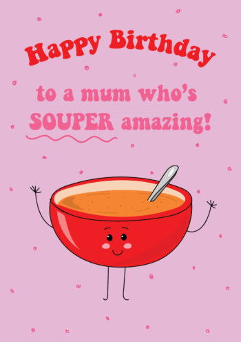 HB To A Souper Mum