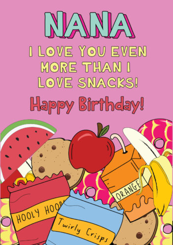 Love You More Than Snacks Nana HB