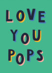 LoveYouPops-FathersDayCard-1.jpg