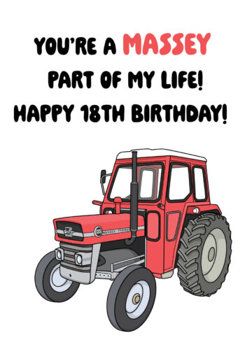 Massey Part of My Life - 18th Birthday Card