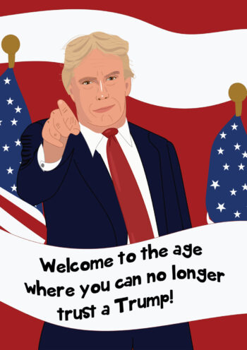No Longer Trust A Trump
