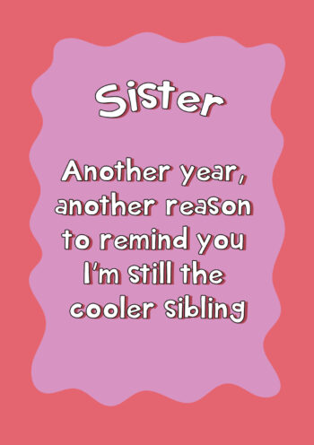 Sister - Cooler Sibling