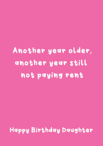 Still Not Paying Rent - HB Daughter