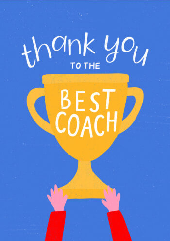 Thank You To The Best Coach