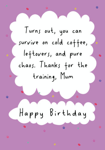 Thanks For The Training Mum! HB