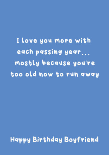 Too Old To Run Away HB Boyfriend