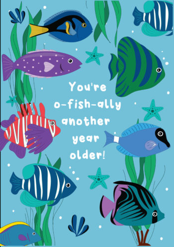 You're O-Fish-Ally Another Year Older!