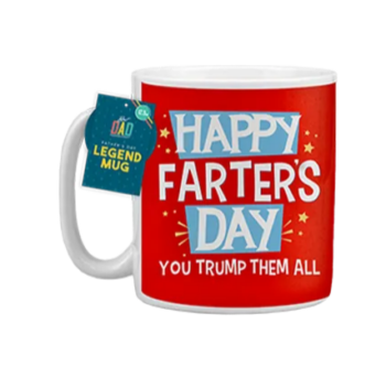 Happy Farter's Day Mug - You Trump All