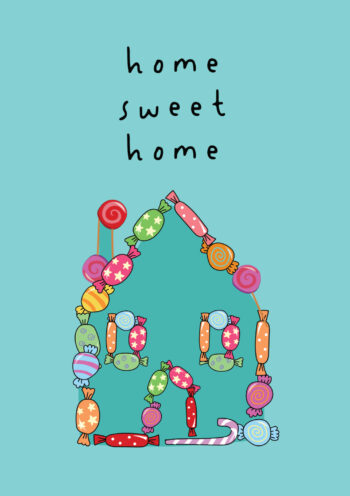 Home Sweet Home - Sweet Home