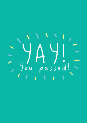 Yay! You Passed!