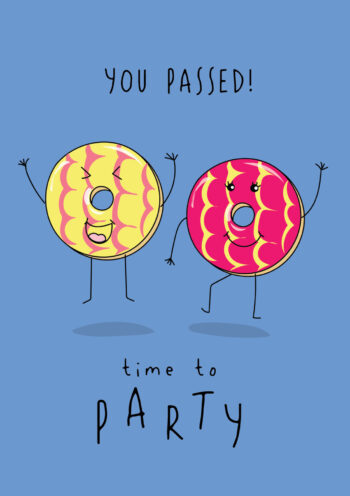 You Passed - Time To Party