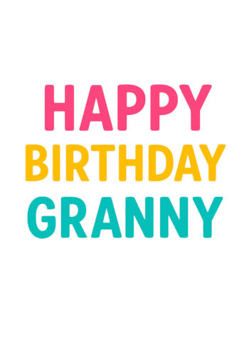 Happy Birthday Granny