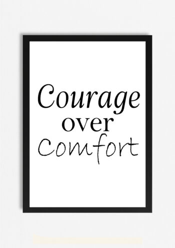Courage Print