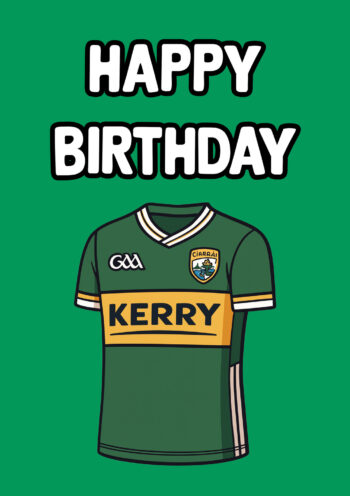 Kerry GAA Jersey - Birthday Card