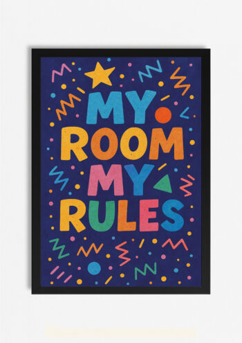 My Room My Rules Print