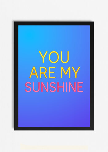 My Sunshine Print