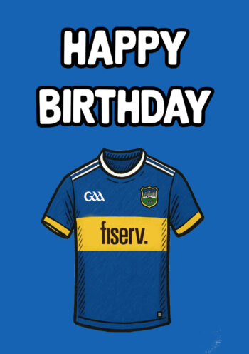 Tipperary GAA Jersey - Birthday Card
