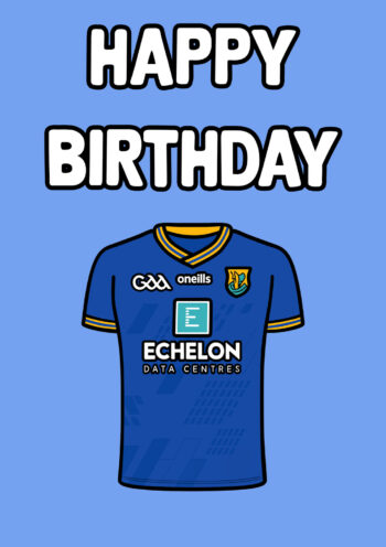 Wiklow GAA Jersey - Birthday Card