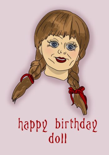 Annabelle Inspired The Conjuring Birthday Card