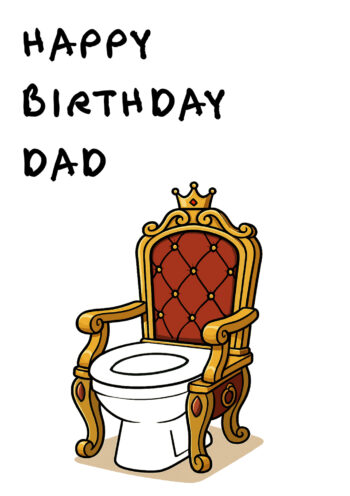 Dads Throne - Funny Birthday Card