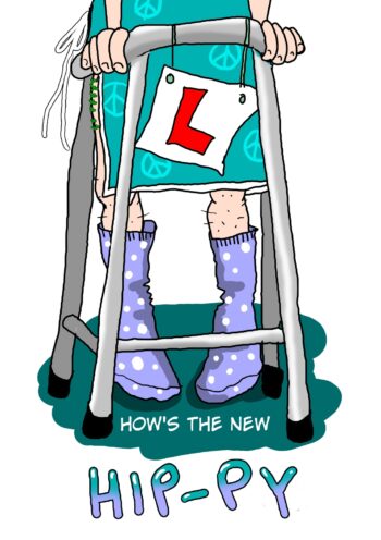 How's The New Hip-py - Funny Greeting Card