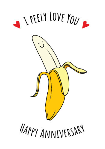I Peely Love You - Funny Banana Anniversary Card