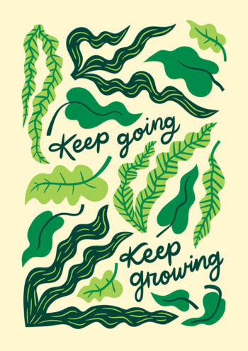 Keep Going, Keep Growing