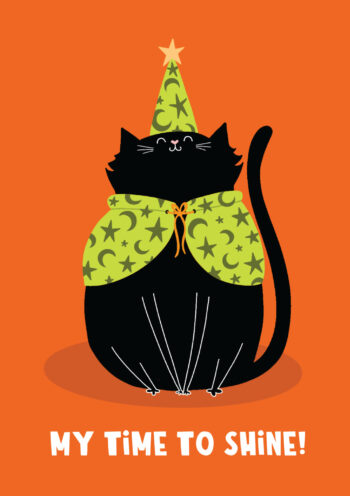 My Time To Shine! Cute Cat Halloween Card
