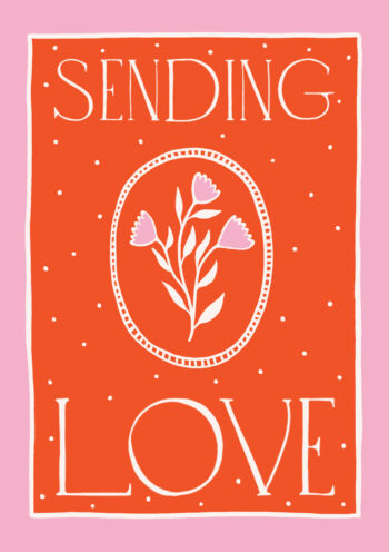 Sending Love - Pretty Greeting Card