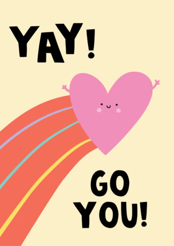 Yay! Go You! Cute Heart Greeting Card