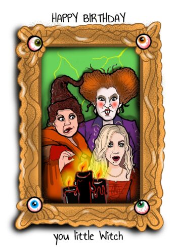 You Little Witch - Hocus Pocus Inspired Birthday Card